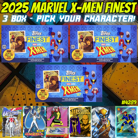 Break 4289 - 2025 Marvel X-Men Finest Hobby 3 Box - Pick Your Character!