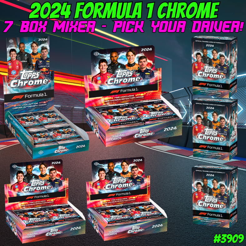 Break 3909 - 2024 Formula 1 Chrome - 7 Box Mixer - Pick Your Team