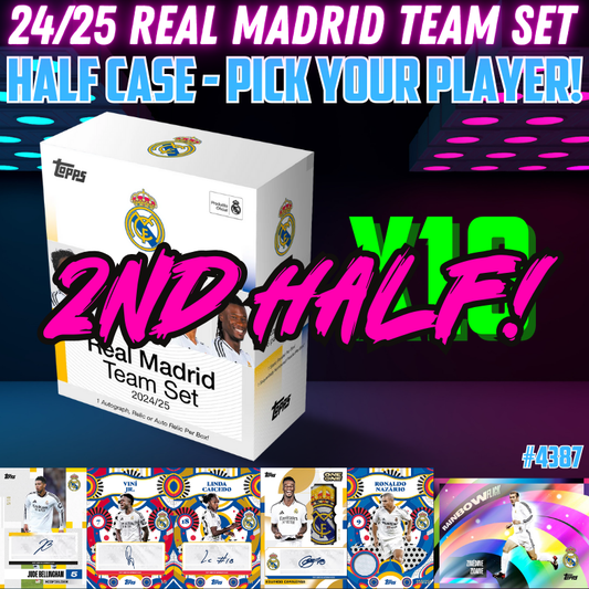 Break 4387 - 24/25 Real Madrid Team Set - HALF CASE - Pick Your Players ROUND 2!