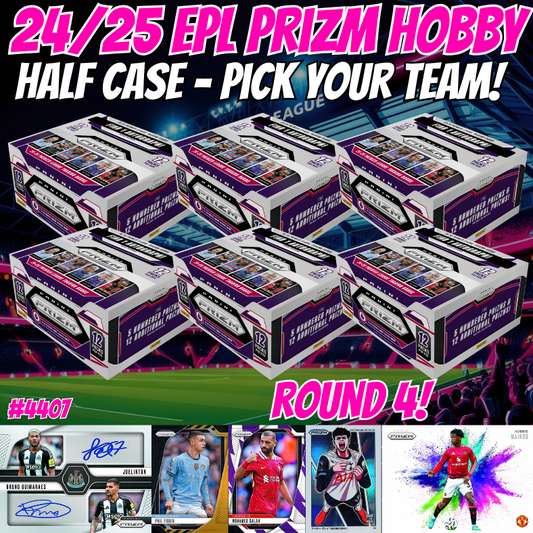 Break 4407 - 24/25 EPL Prizm Hobby - HALF CASE - Pick Your Team/Player ROUND 4