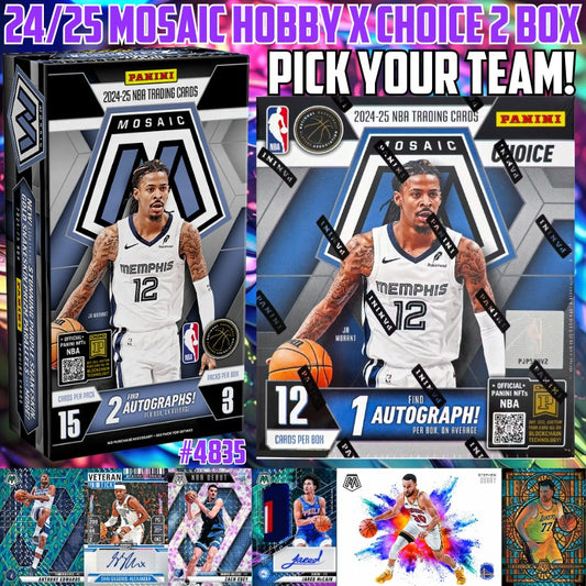 Break 4835 - 24/25 Mosaic HOBBY x Choice 2 Box - Pick Your Team!