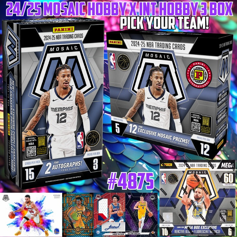 Break 4875 - NBA 24/25 Mosaic Hobby x Mosaic Int. Hobby 3 Box - Pick Your Team!