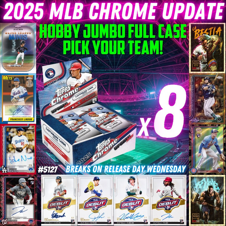 Break 5127 - 2025 MLB Chrome Update Hobby JUMBO - FULL CASE - Pick Your Team!