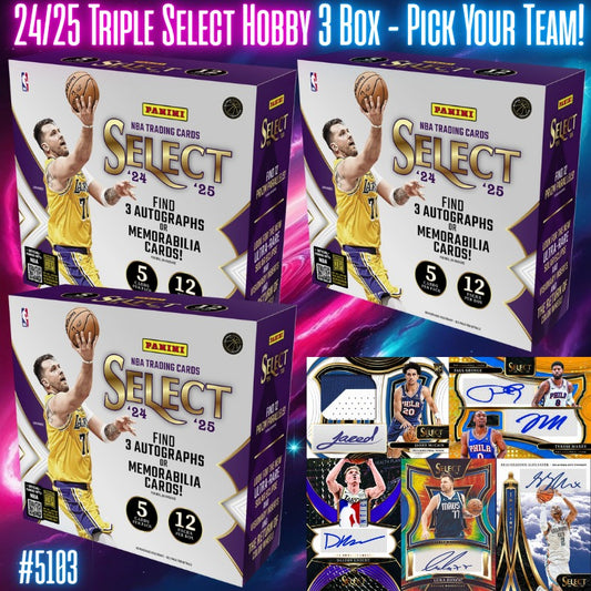 Break 5103 - 24/25 TRIPLE Select Hobby 3 Box- Pick Your Team!
