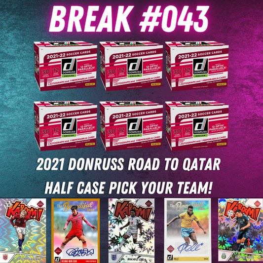 Break 043 - 2021-22 Donruss Road To Qatar Hobby - Half Case - Pick Your Team