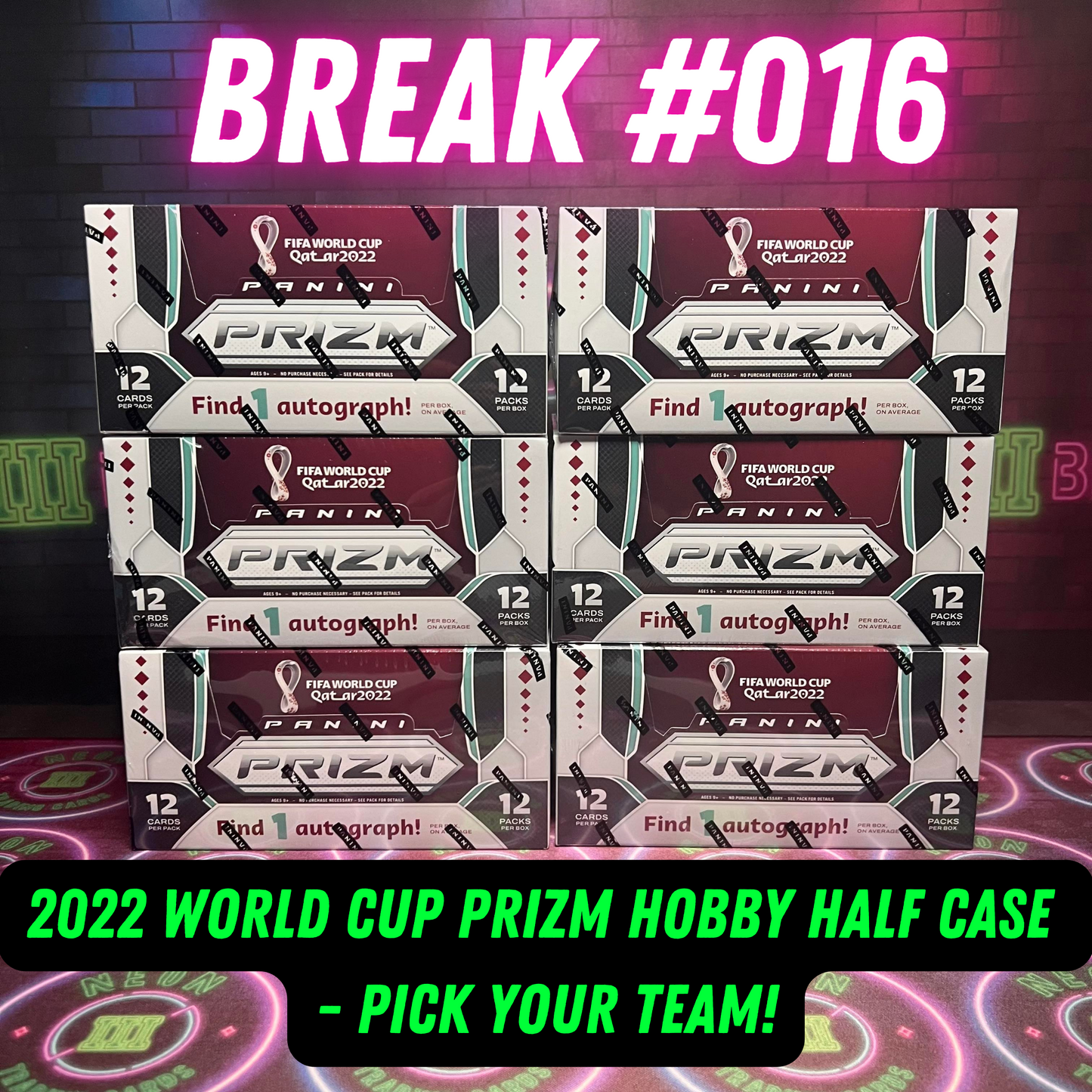 Break 016 - 2022 World Cup Prizm Hobby Half Case Pick Your Team