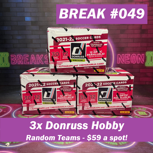 Break 049 - 2021-22 Donruss Road To Qatar Hobby - 3 Box Random Teams - $59 a spot