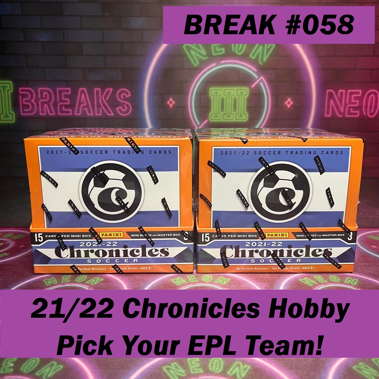 Break 058 - 21/22 Chronicles Hobby - Pick Your  Team & Random Serie A / La Liga Teams