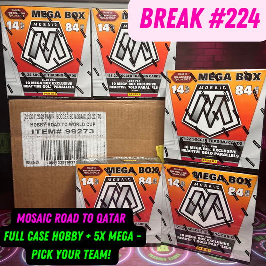Break 224 - 2022 World Cup Mosaic Road To Qatar FULL CASE & 5 Megas - Pick Your Team/Player!