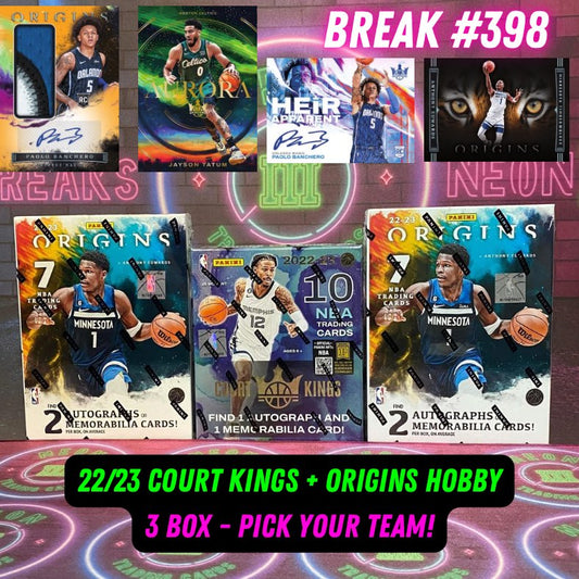 Break 398 - NBA 22/23 Origins x Court Kings 3 Box Pick Your Team