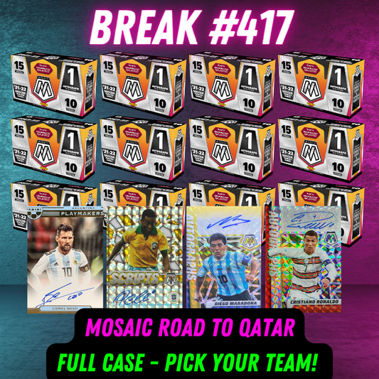 Break 417 - 2022 World Cup Mosaic Road To Qatar FULL CASE - Pick Your Team/Player!