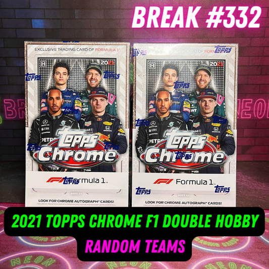 Break 332 - 2021 Topps Chrome Formula 1 - 2x Hobby - $79 a spot
