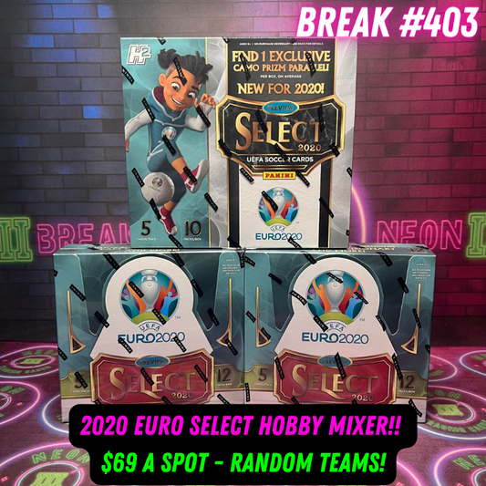 Break 403 - 2020 Euro Select Hobby Mixer - Random Teams - $69 per spot