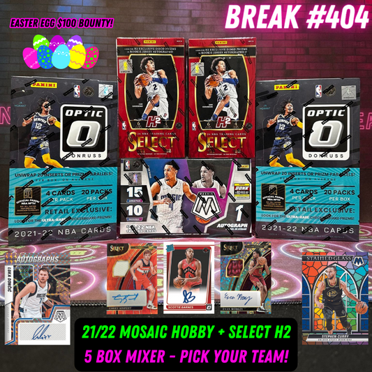 Break 404 - NBA 21/22 Mosaic Hobby + Select H2 5 Box Mixer - Pick Your Team!