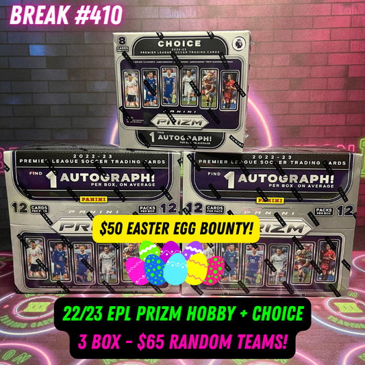 Break 410 - EPL 22/23 Prizm Hobby + Choice - 3 Box Random Teams!