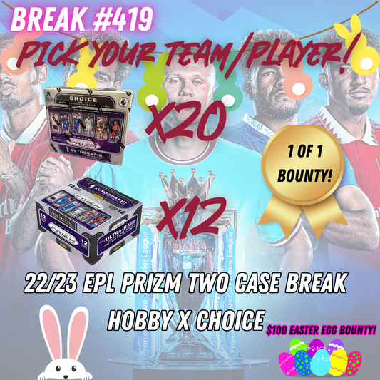 Break 419 - 22/23 EPL Prizm Hobby x Choice 2 CASE - 32 Boxes - Pick Your Player / Team