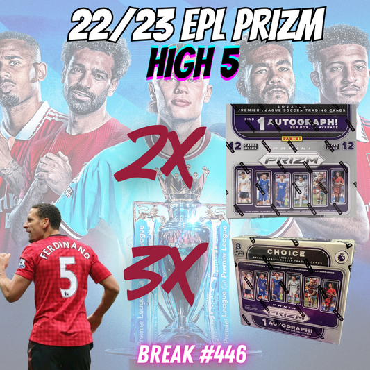 Break 446 - EPL 22/23 Prizm Hobby + Choice 5 Box Mixer - Pick Your Team!