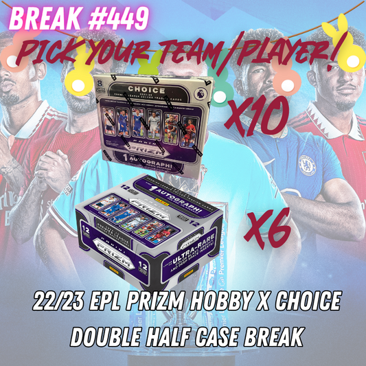 Break 439 - 22/23 EPL Prizm Double Half Case Break - 16 Boxes - Hobby x Choice - Pick Your Player / Team