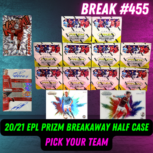 Break 455 - 20/21 EPL Prizm Breakaway Half Case - 10 Boxes - Pick Your Team - Kaboom & Color Blast Hunting!