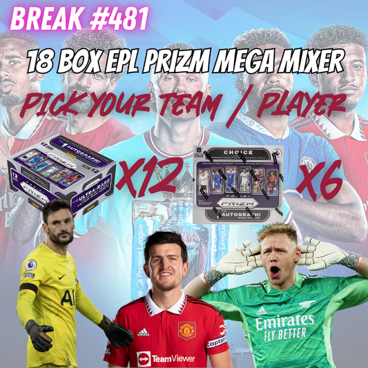 Break 481 - 22/23 EPL Prizm Massive Mixer - Full Case Hobby & 6 Boxes of Choice - Pick Your Player / Team